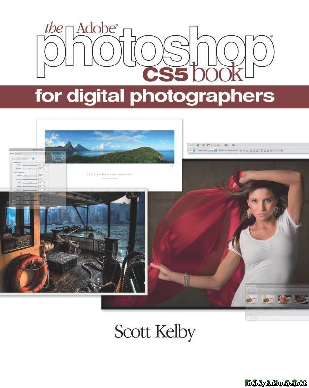 Книга для фотографов / The Adobe Photoshop CS5 Book for Digital